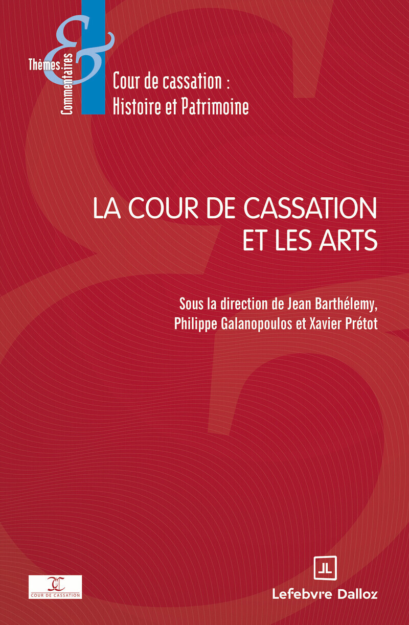 La Cour de cassation et les Arts