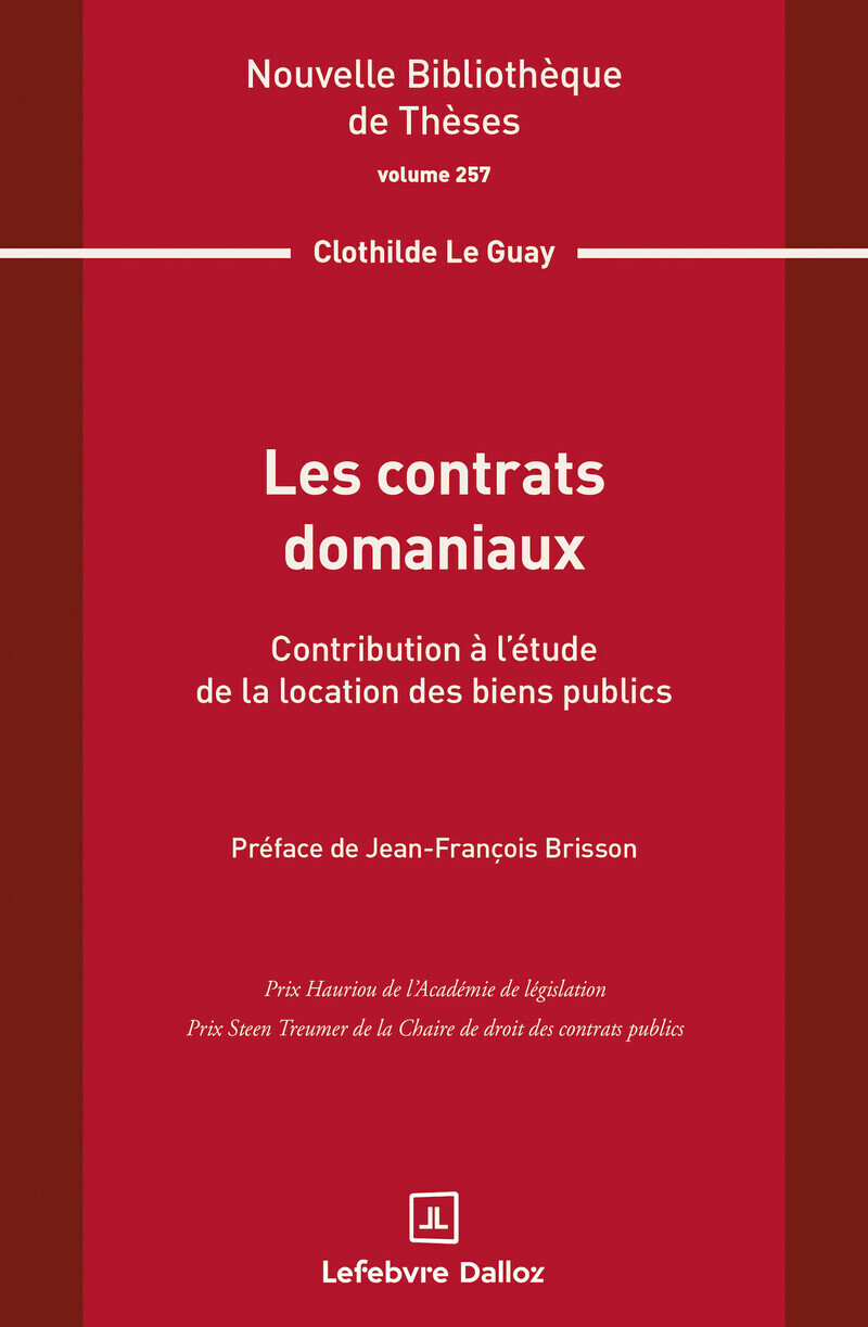Les contrats domaniaux. Volume 257