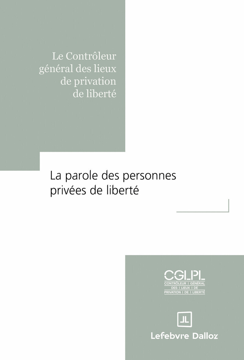 La parole des personnes privées de liberté