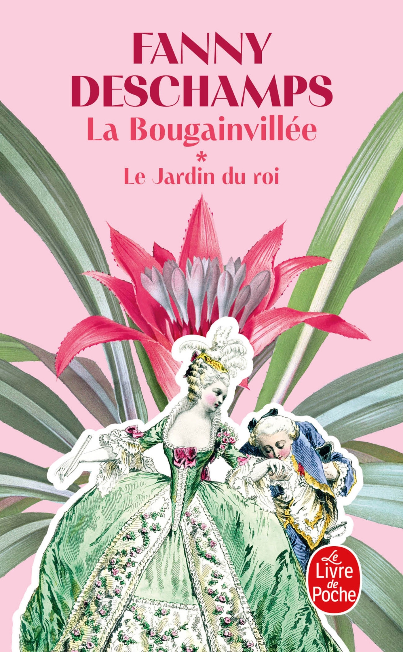 Le Jardin du Roi (La Bougainvillée, Tome 1)