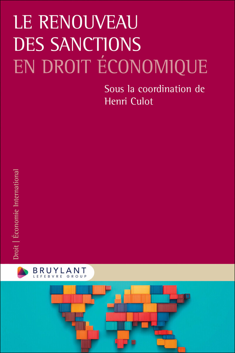 Le renouveau des sanctions en droit économique