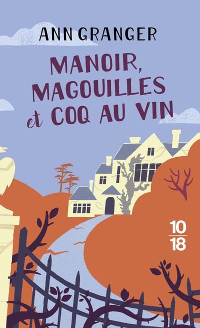 Manoir, magouilles et coq-au-vin