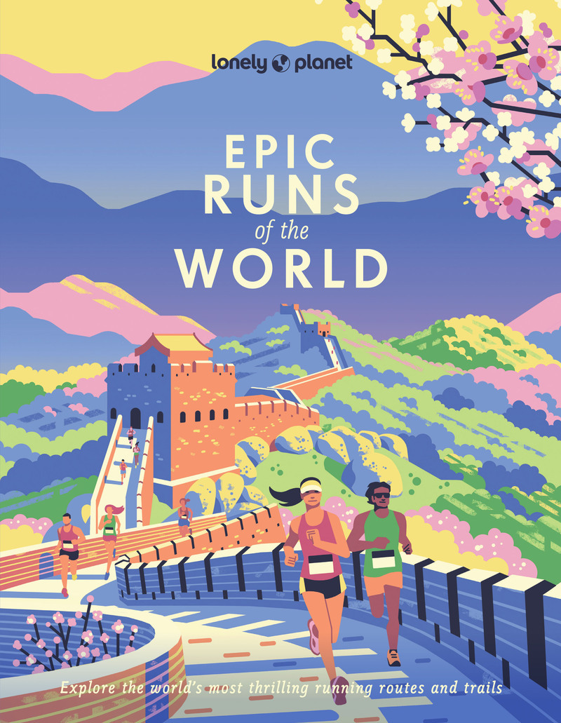 Epic Runs of the World 1ed -anglais-