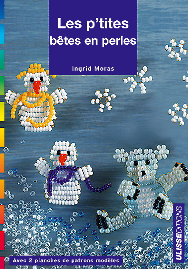 P'TITES BETES EN PERLES