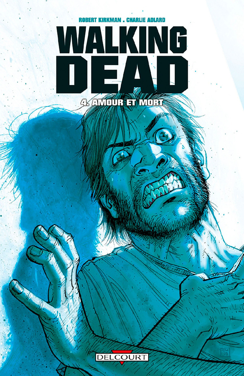 WALKING DEAD T04 AMOUR ET MORT