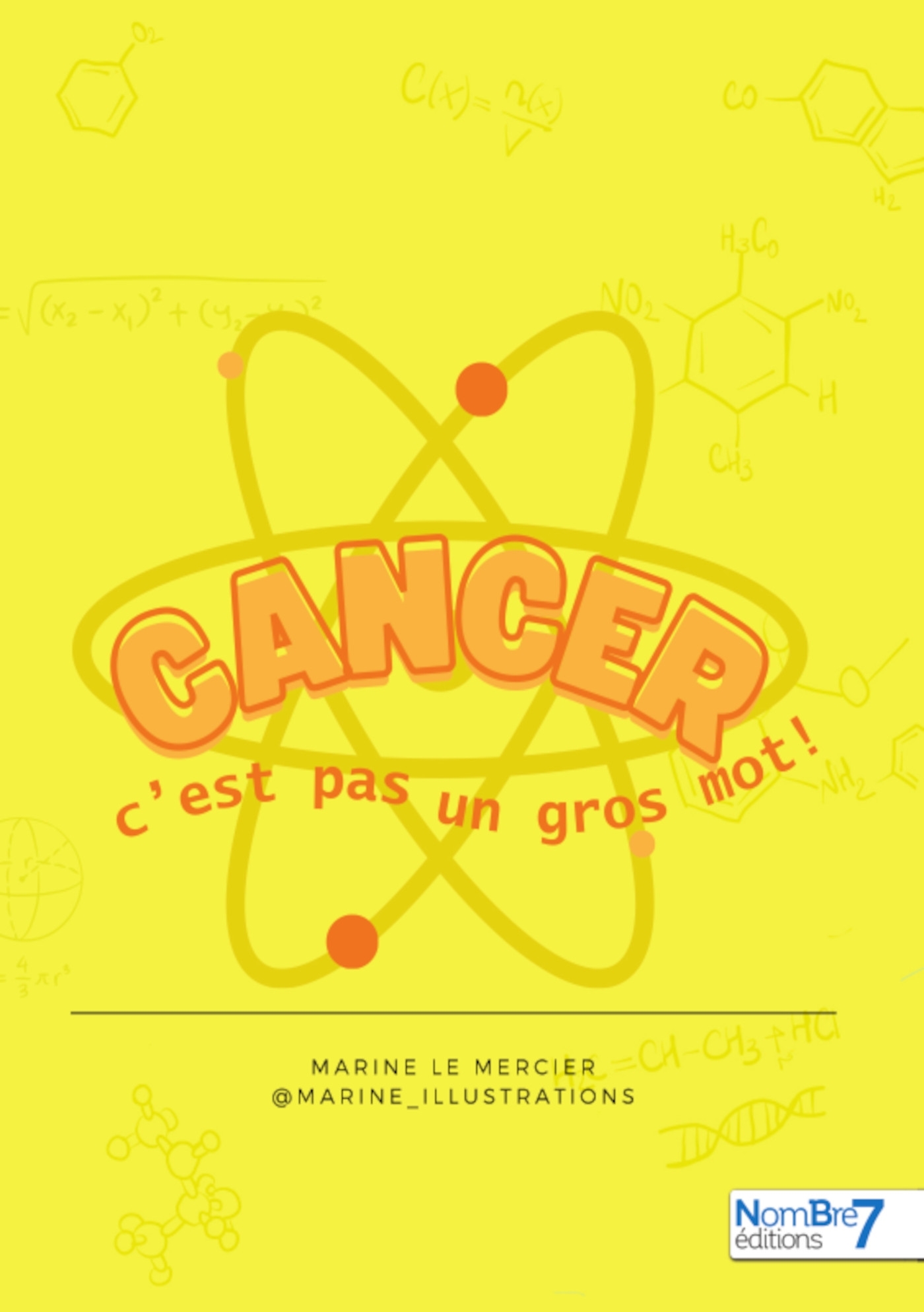 Cancer c'est pas un gros mot