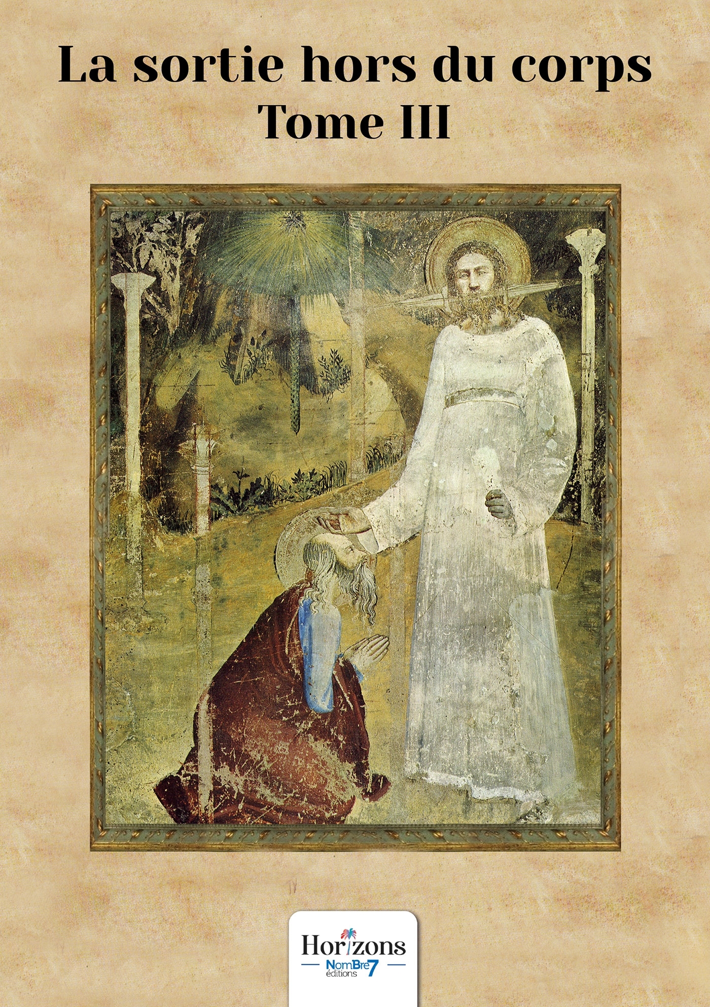 La sortie hors du corps - Tome 3