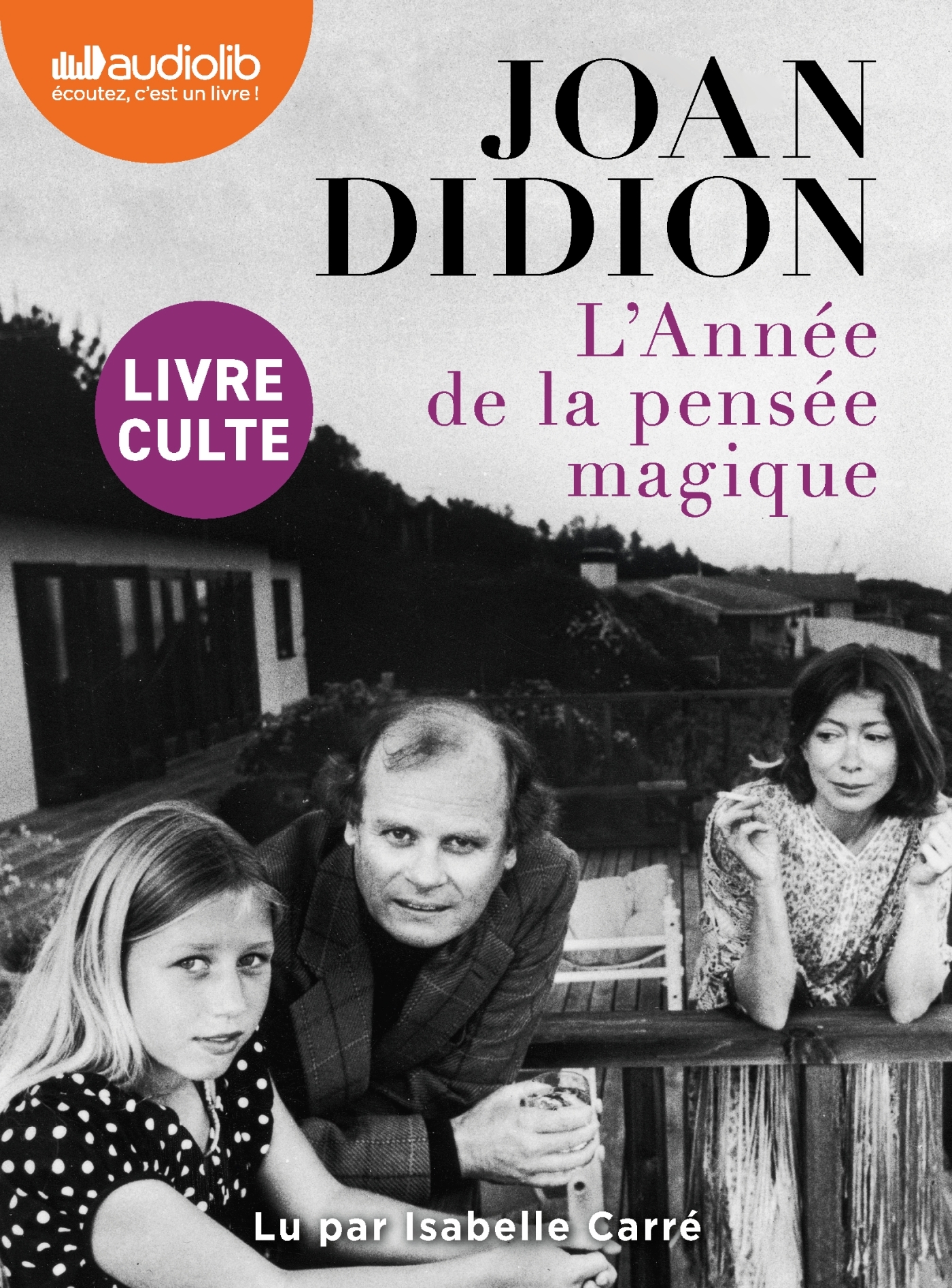 L'Année de la pensée magique - Joan Didion