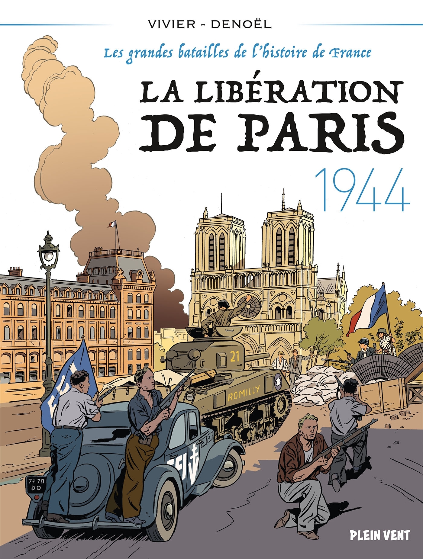 La Libération de Paris - 1944