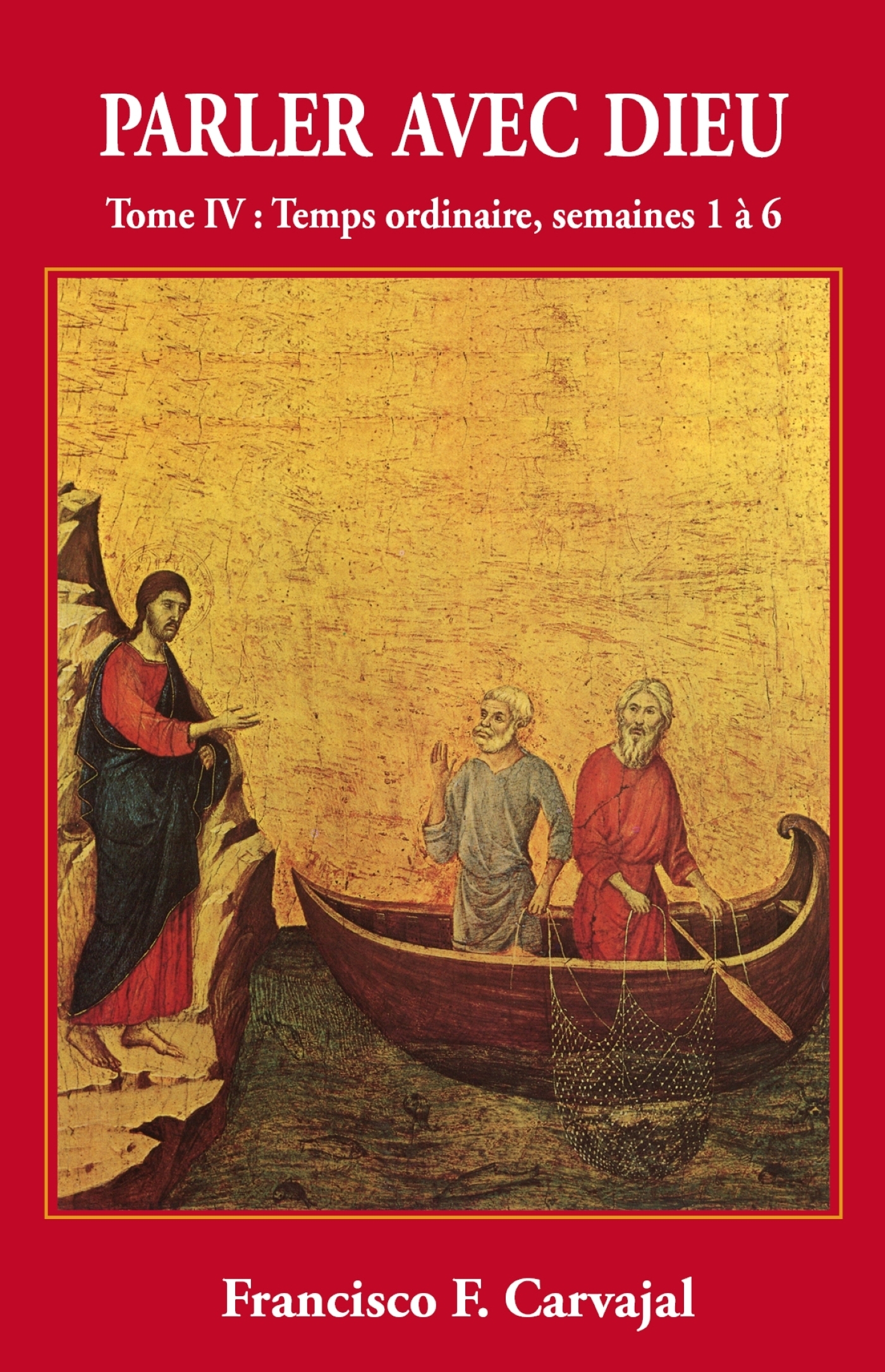 Parler avec Dieu, tome 4