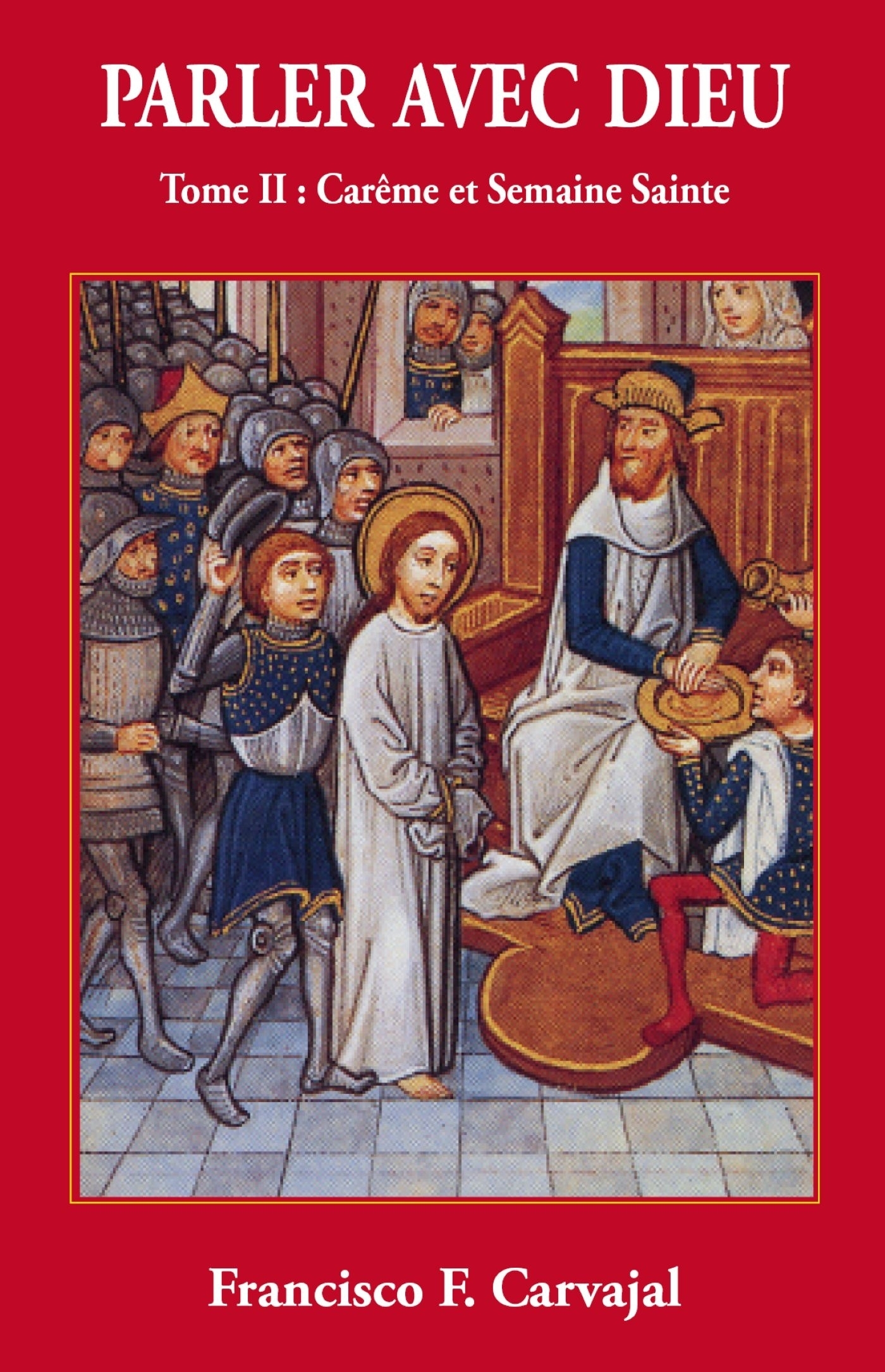 Parler avec Dieu, tome 2