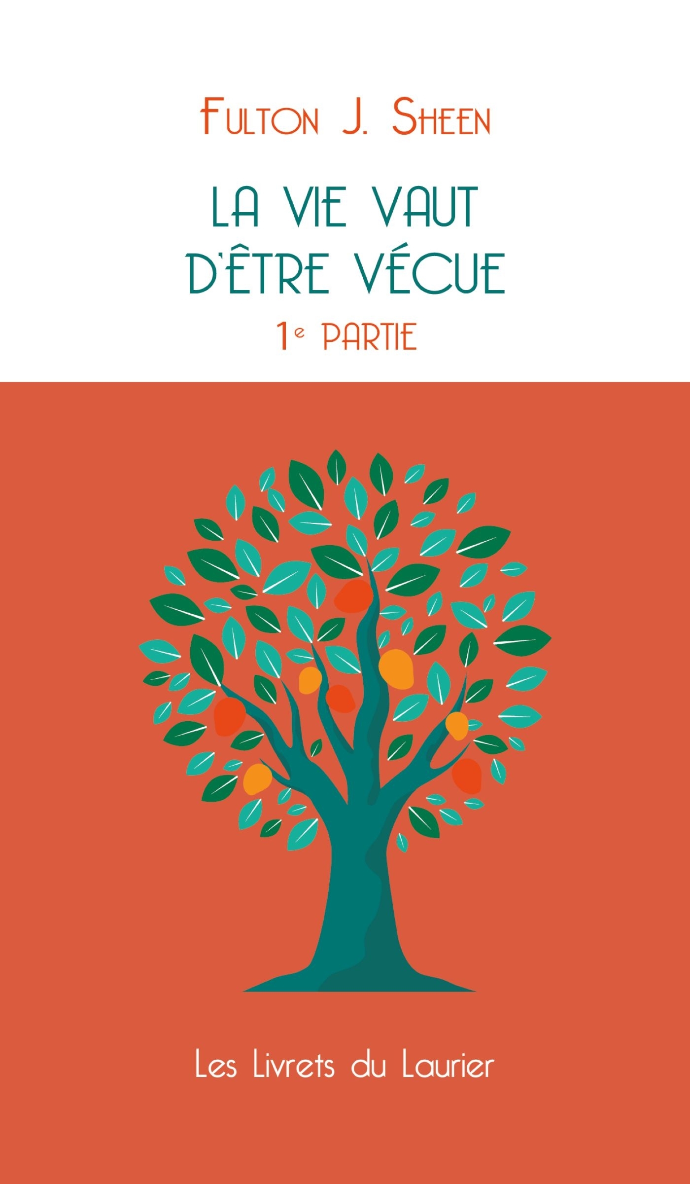 La vie vaut d'être vécu