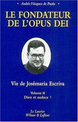 Le fondateur de l'opus dei tome 2