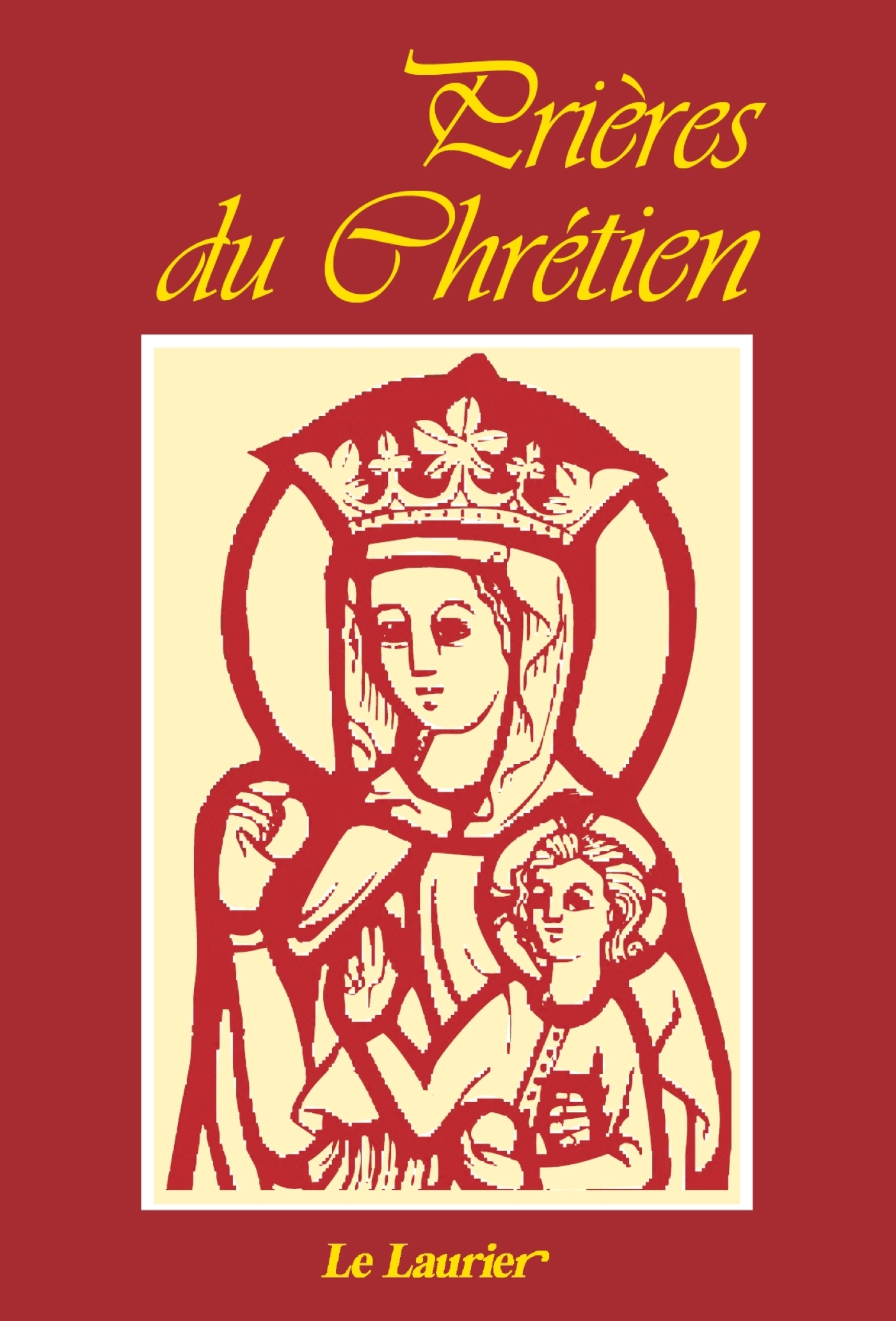 Prières du chrétien