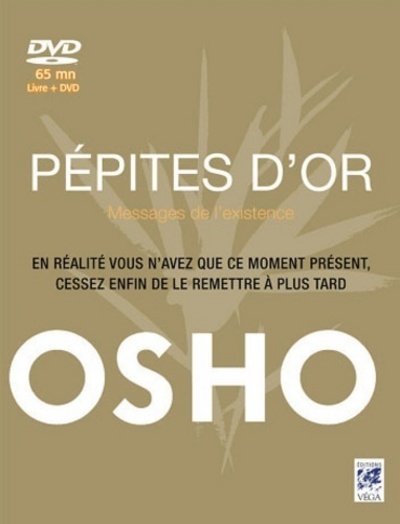 Les pépites d'or - Messages de l'existence