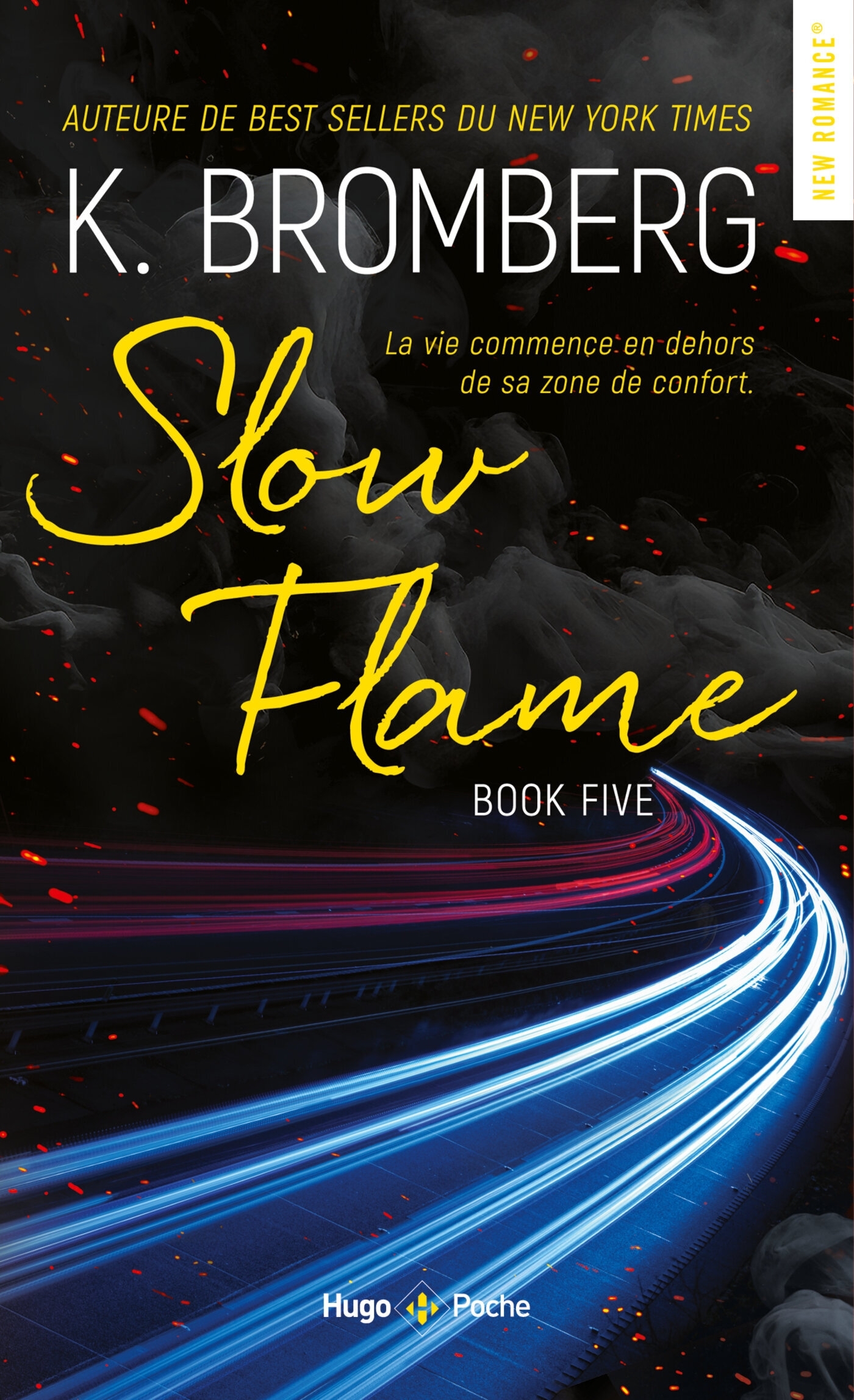Driven Tome 05 - Slow Flame - Nouvelle Edition
