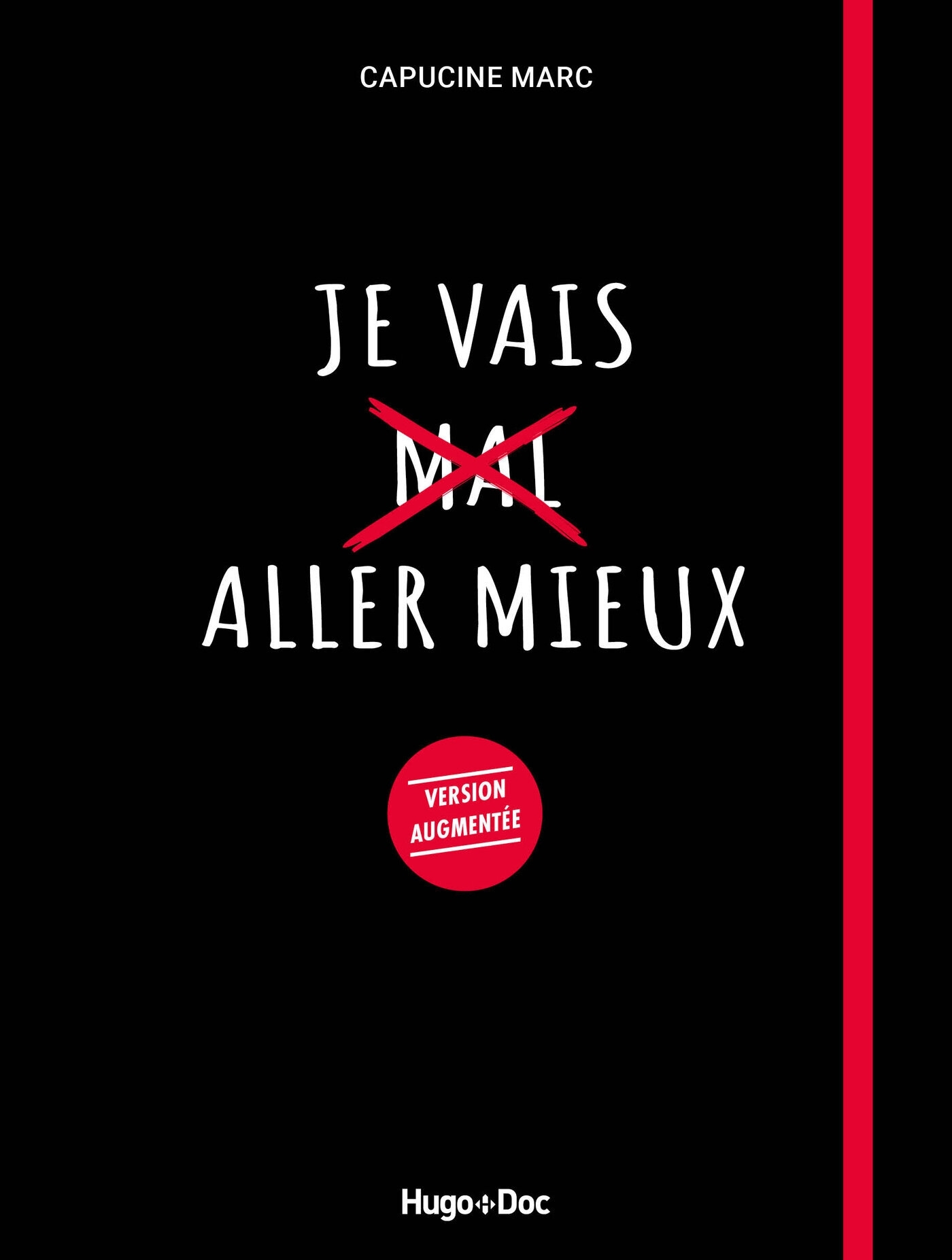 Je vais aller mieux - version augmentée