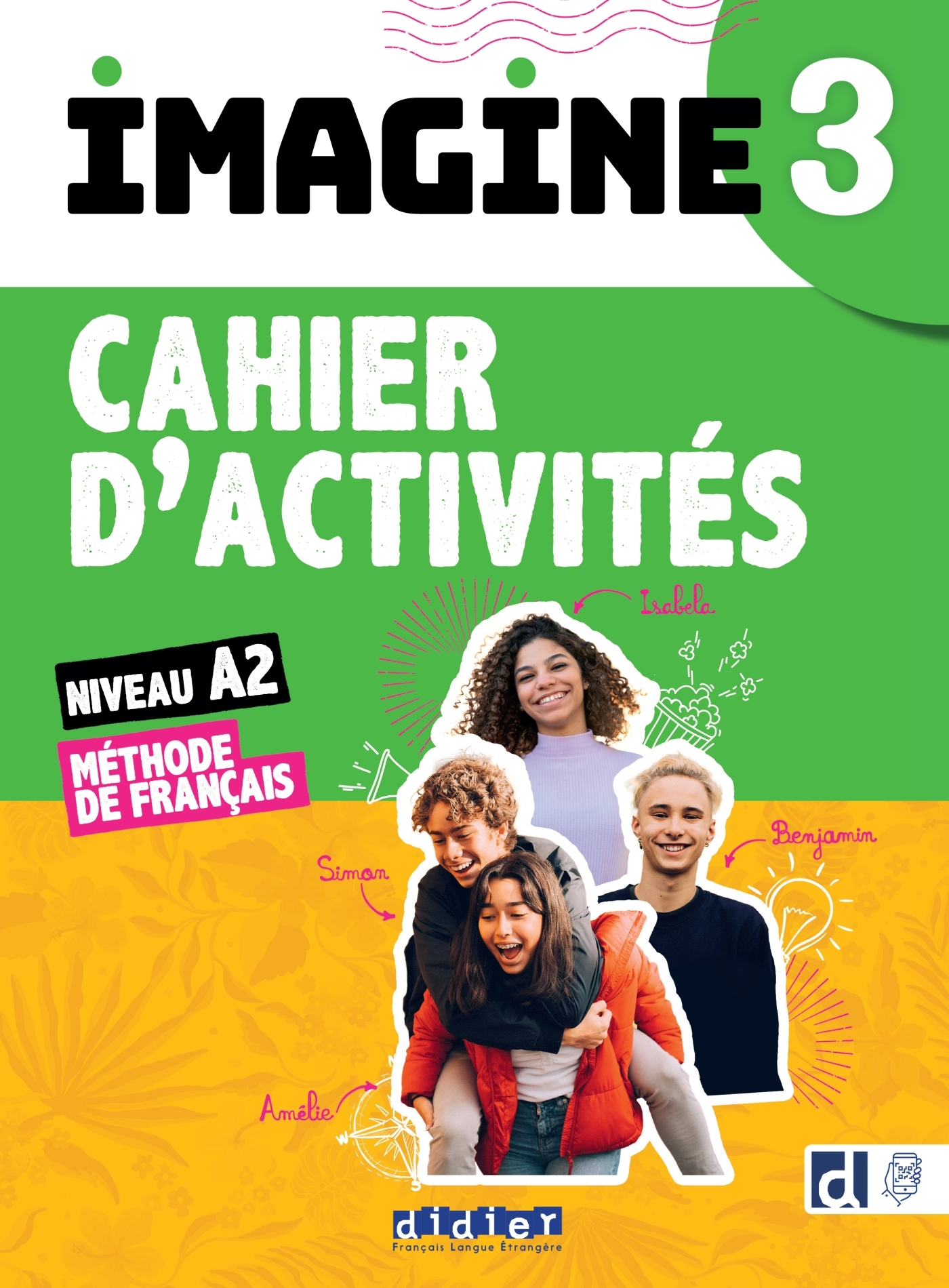 Imagine 3 - niv. A2.2 - Cahier + didierfle.app