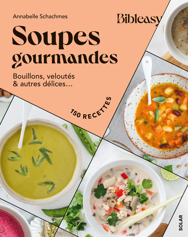 Soupes gourmandes