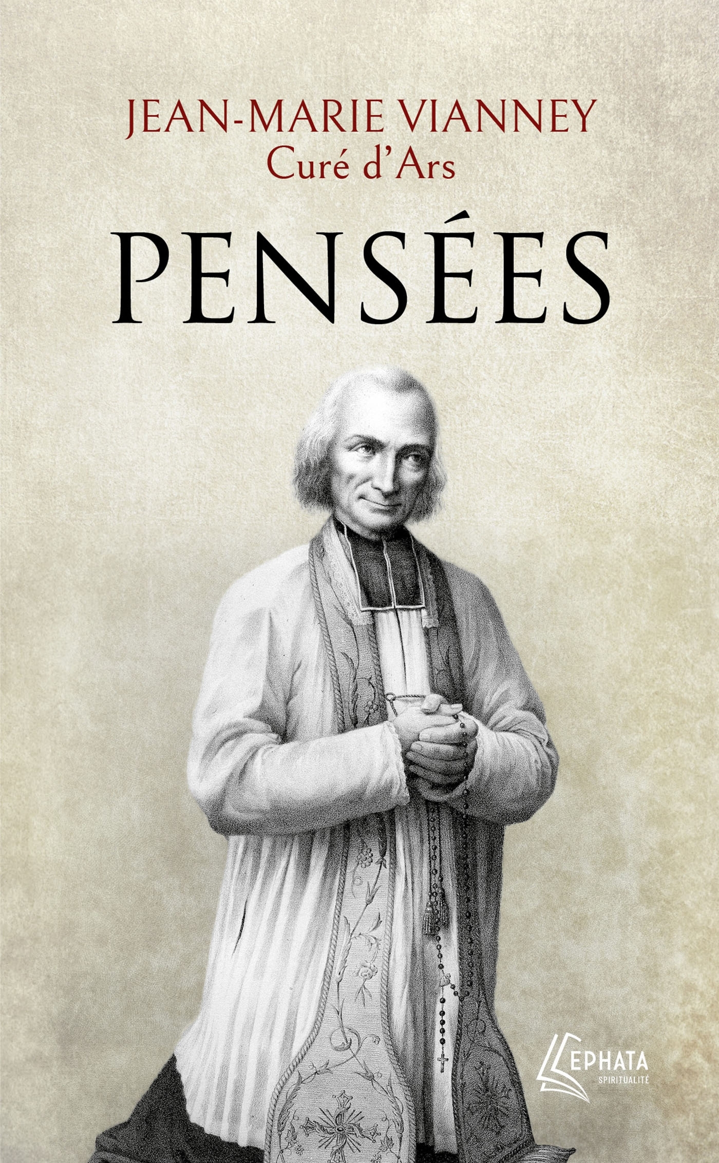 Pensées de Jean-Marie Vianney