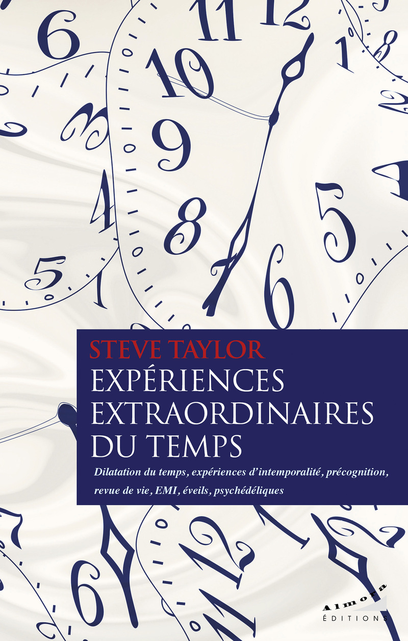 Expériences extraordinaires du temps