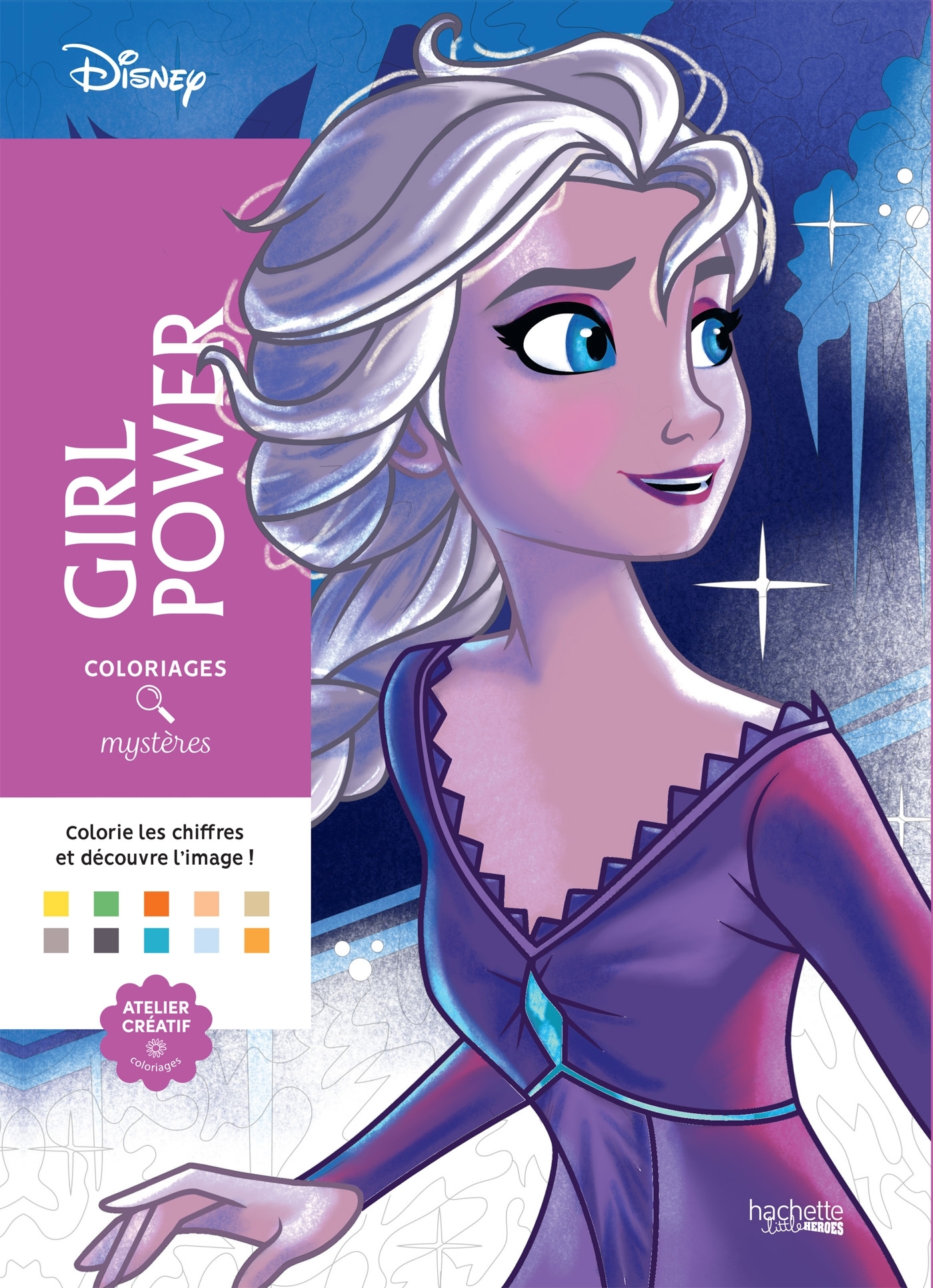 Coloriages mystères Disney - Girl Power