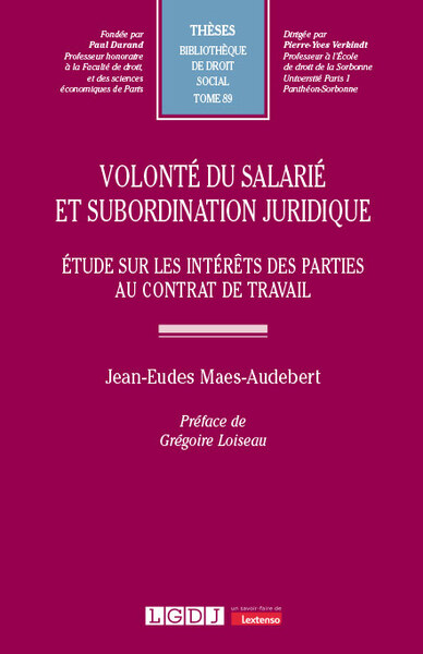 Volonté du salarié et subordination juridique