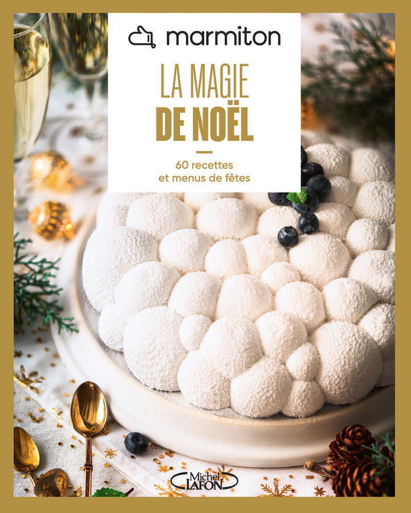 Marmiton - La magie de Noël - Nouvelle édition