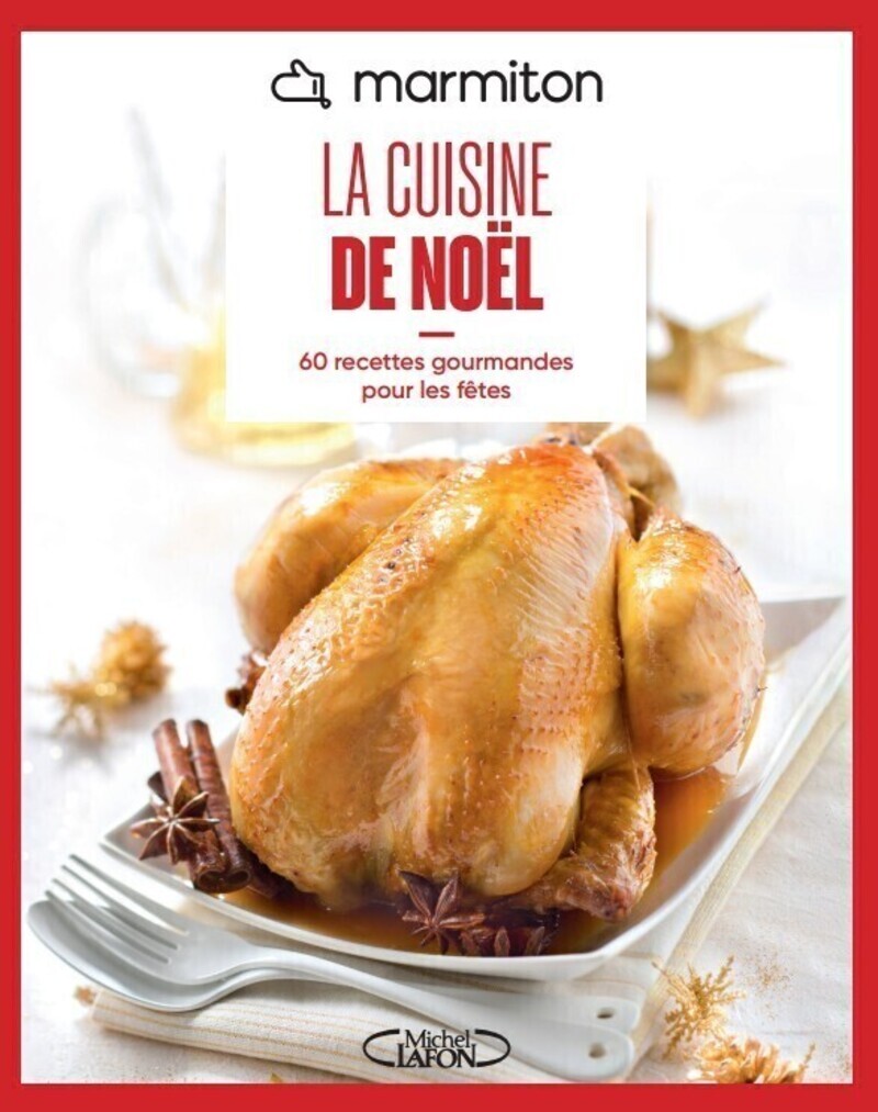 Marmiton - La cuisine de Noël - Nouvelle édition