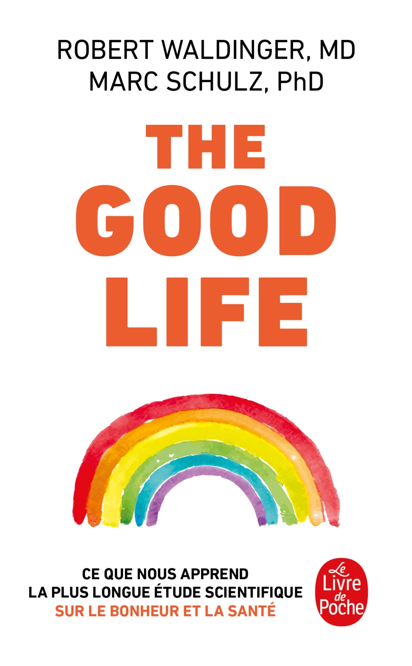 The Good Life - Robert Waldinger