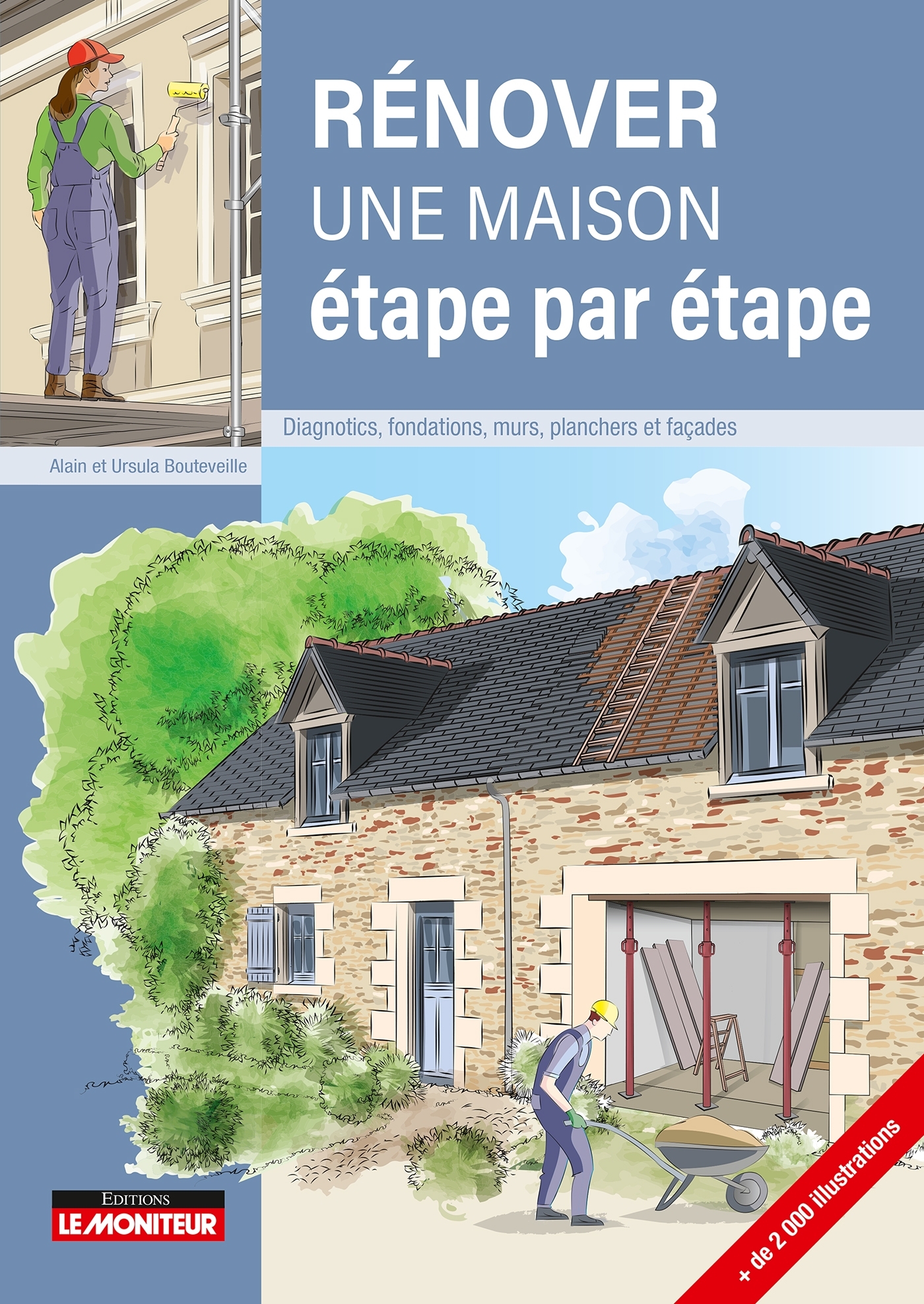 Rénover une maison, étape par étape