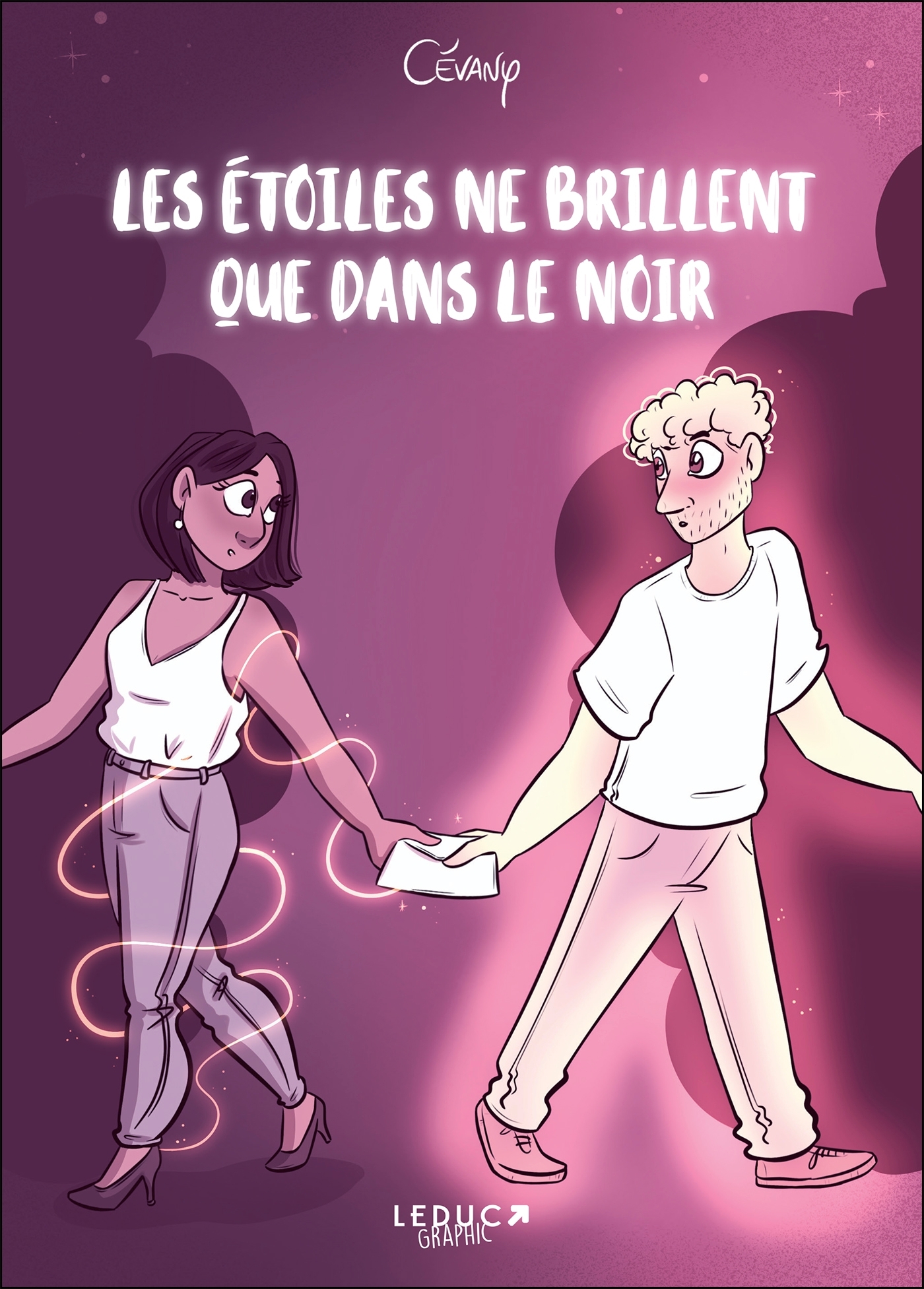 Les Étoiles ne brillent que dans le noir