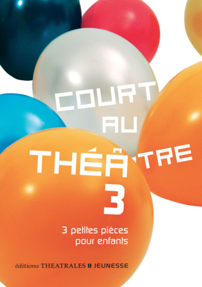 Court au théâtre 3