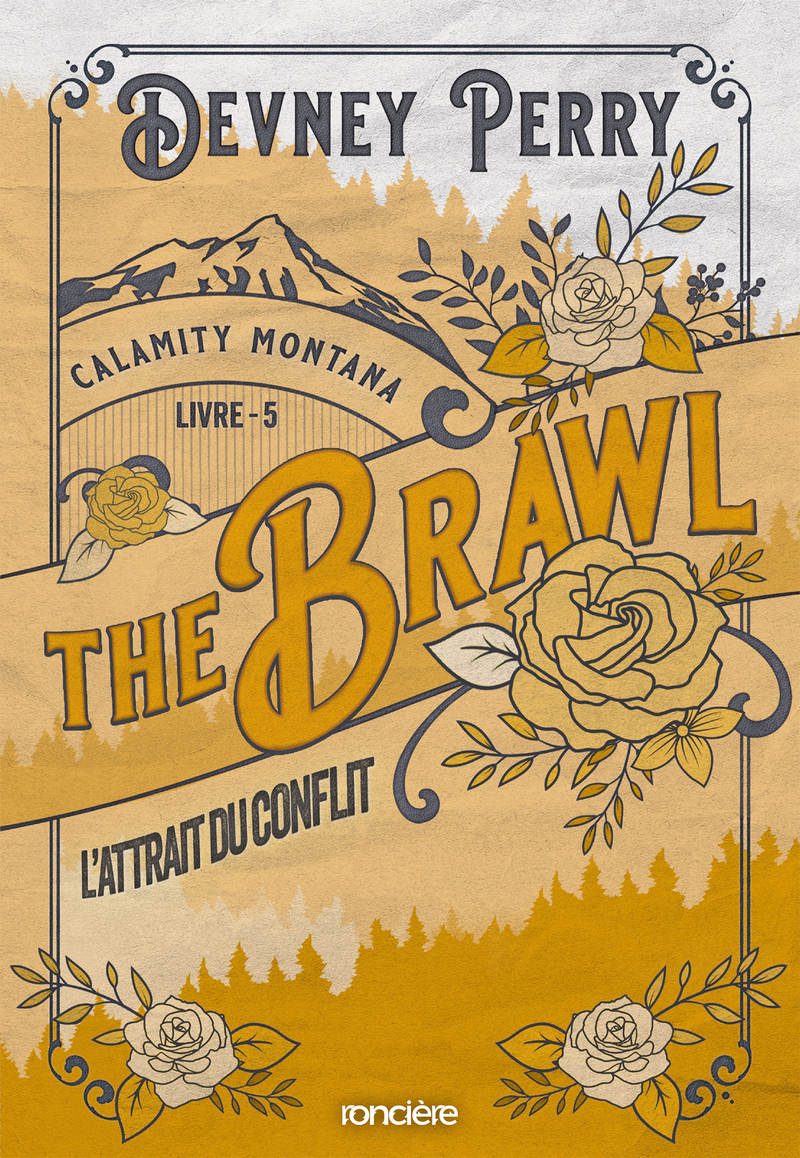 Calamity Montana - Tome 05 The Brawl - L'Attrait du conflit