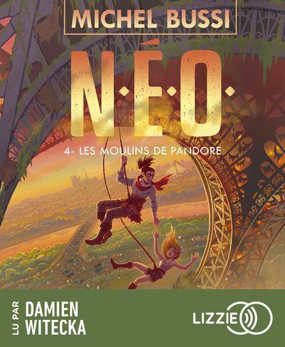 N.E.O. - Tome 4 Les Moulins de Pandore