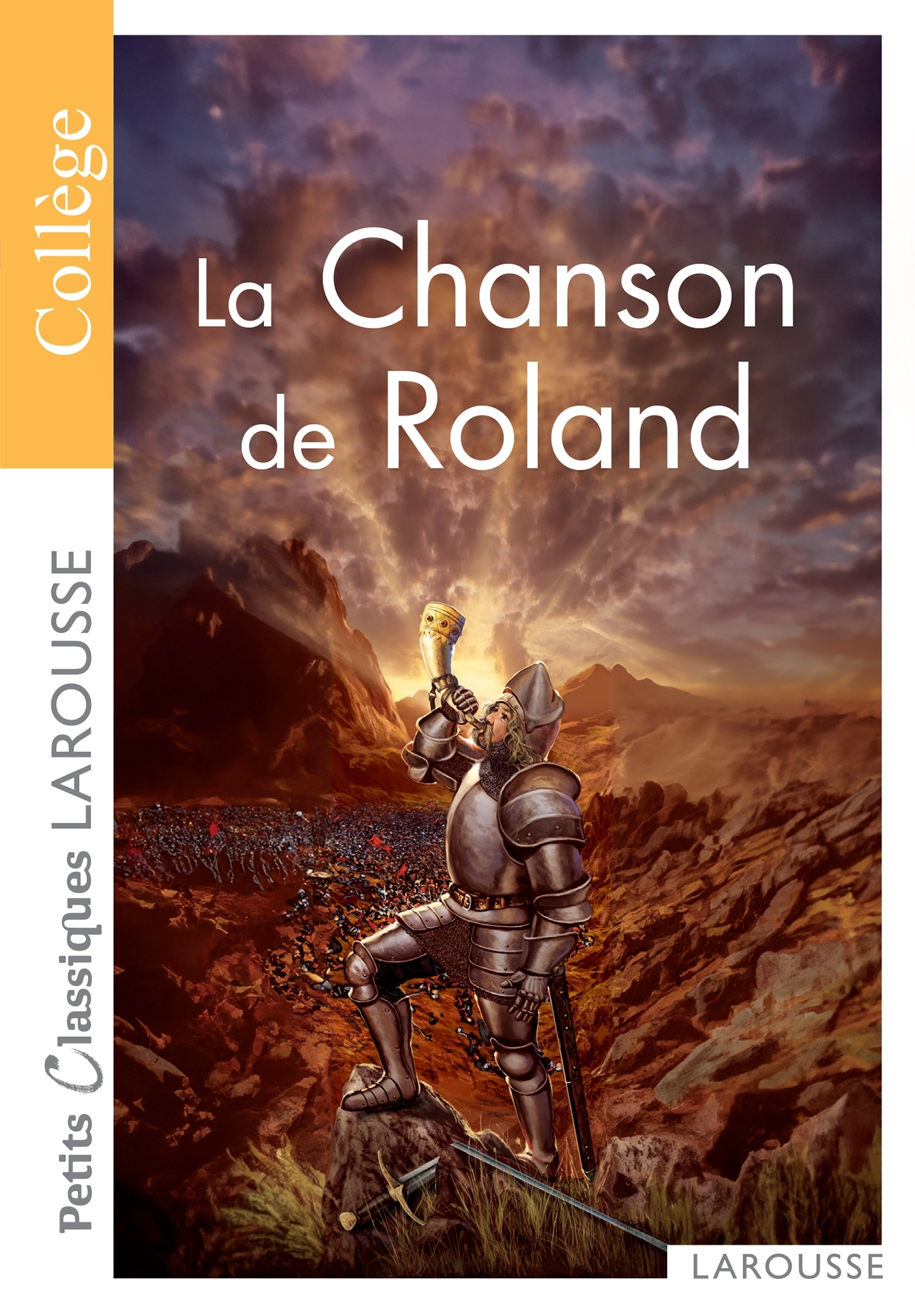 La Chanson de Roland - Petits Classiques Larousse