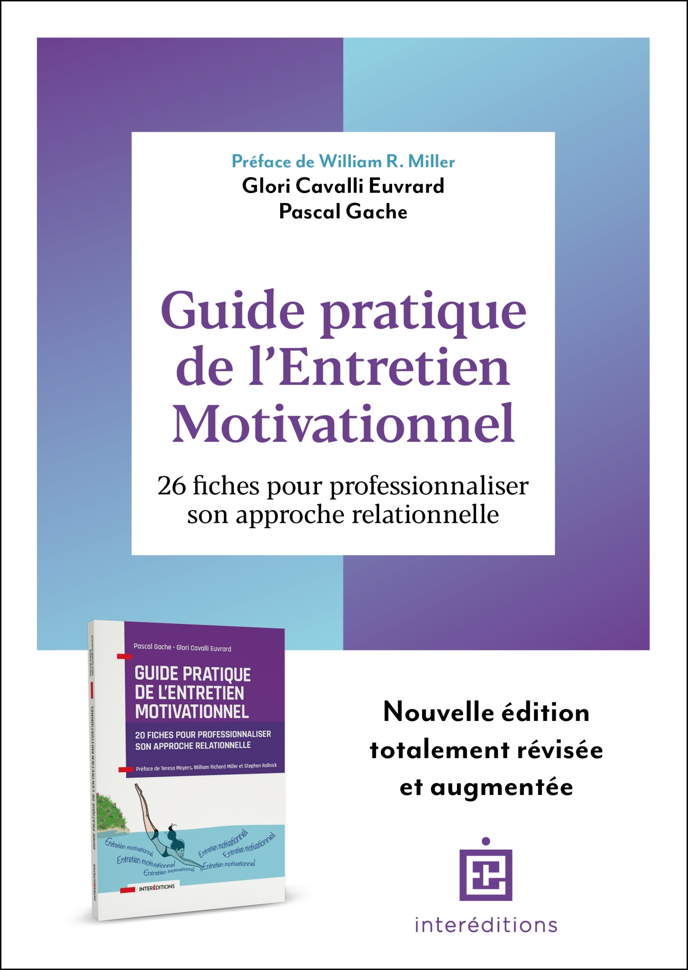 Guide pratique de l'Entretien Motivationnel - 2e éd.