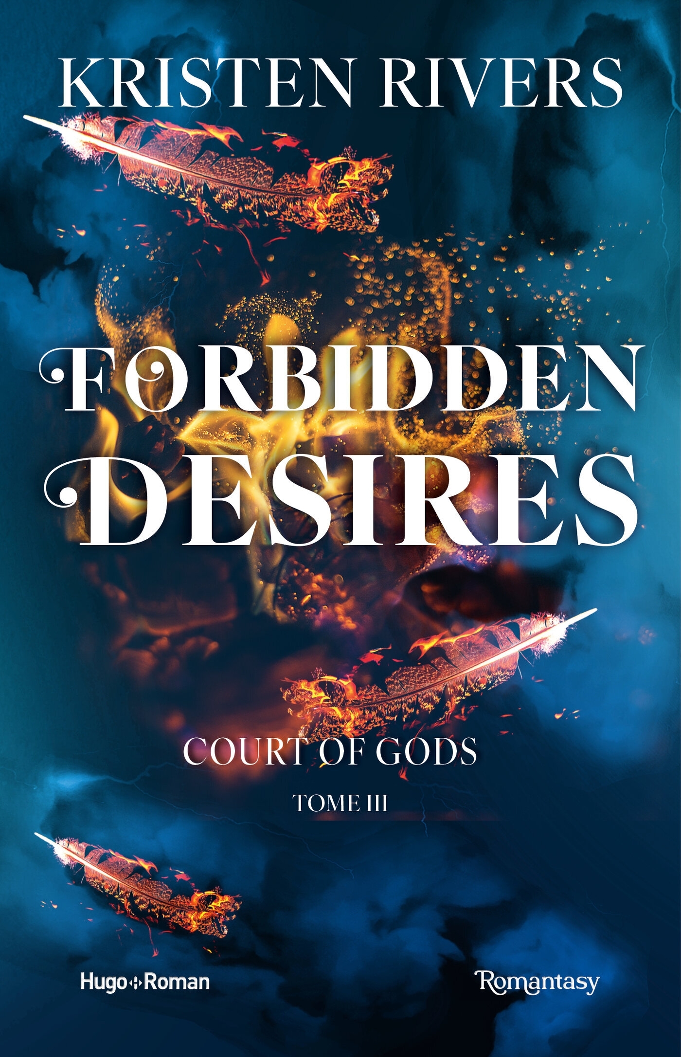Forbidden Desires - Court of Gods, Tome 3