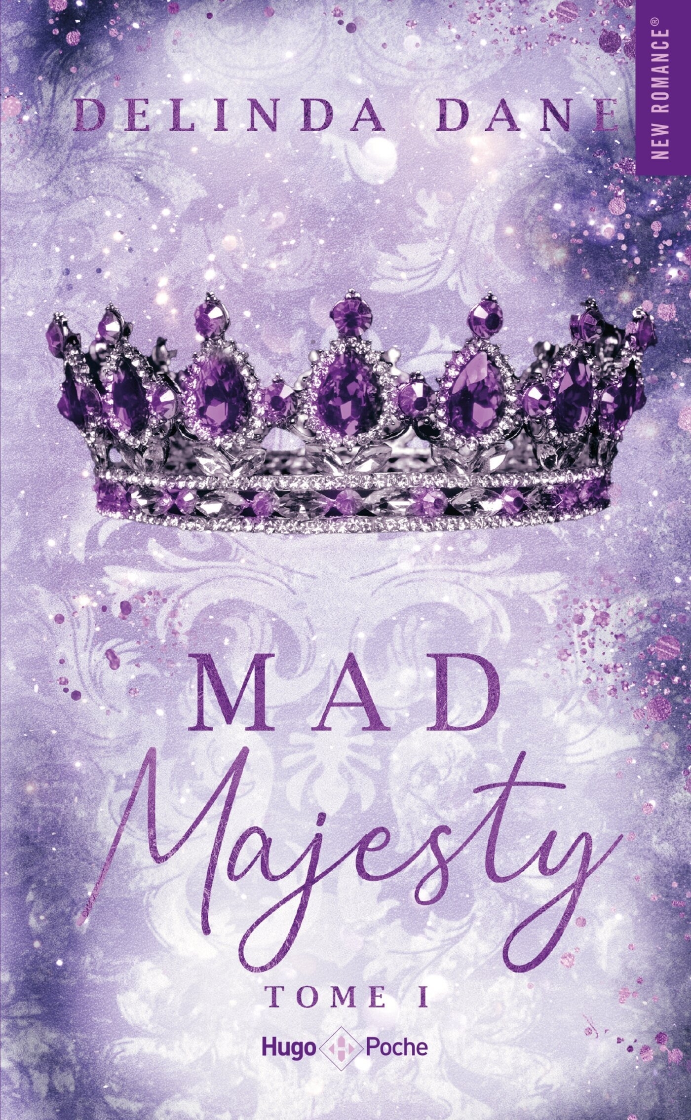 Mad Majesty - Tome 1 de la série Majesty