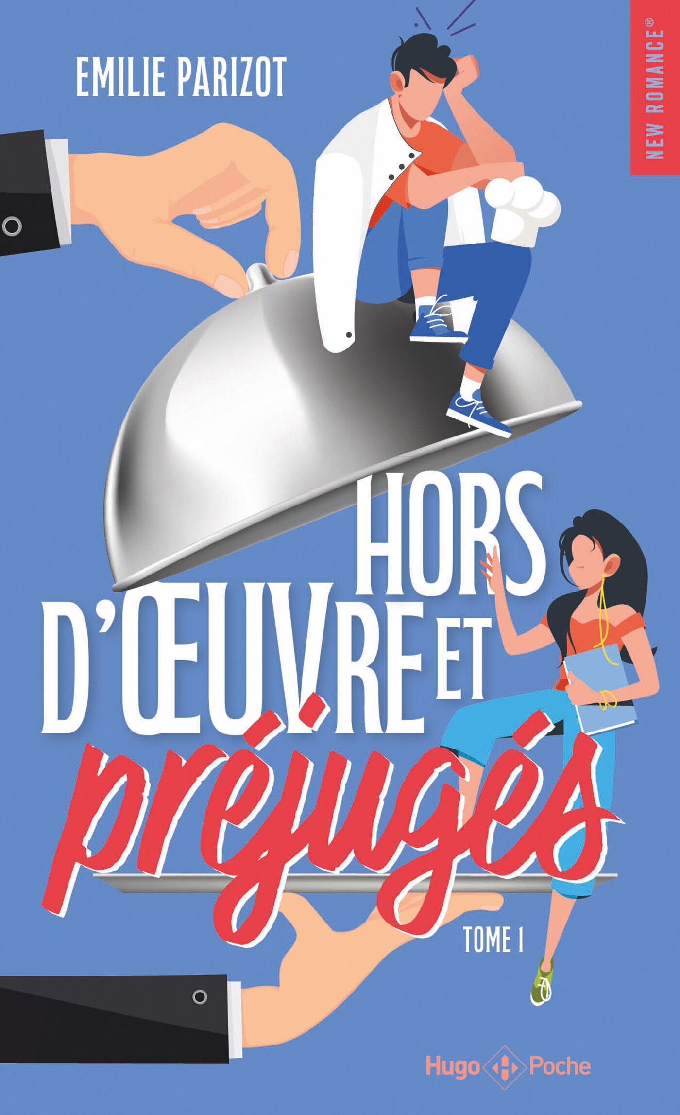 Hors-d'oeuvre et préjugés - Tome 01