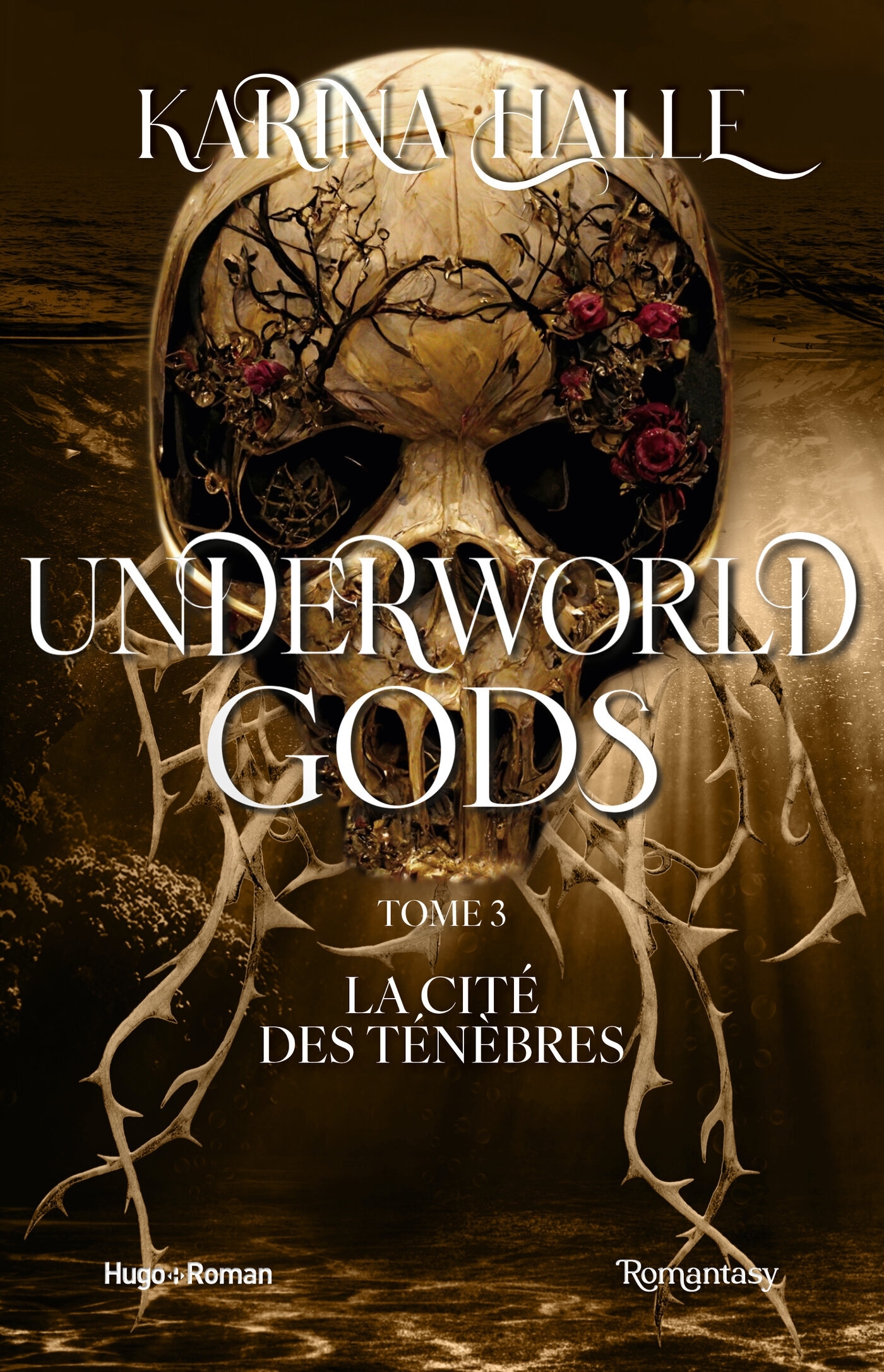 Underworld Gods - Tome 3 - Version française