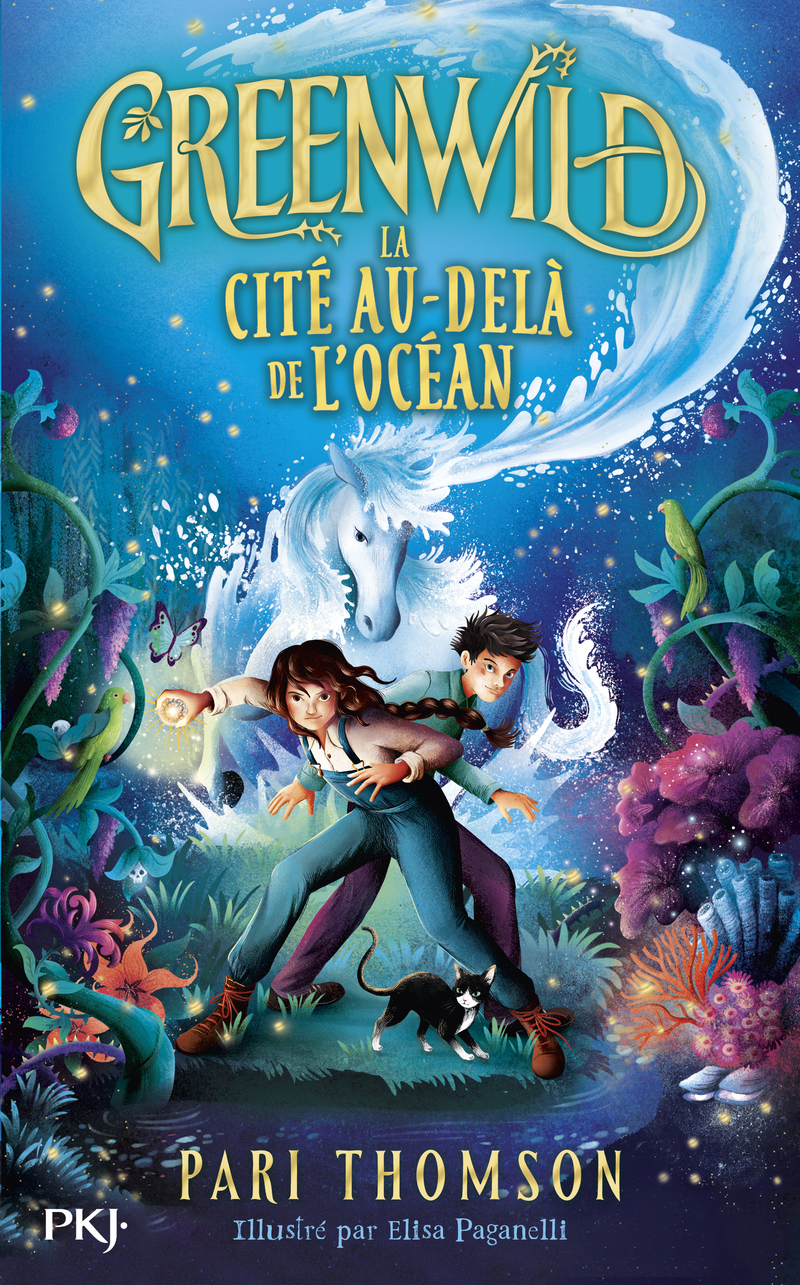 Greenwild - Tome 2 La cité au-delà de l'océan