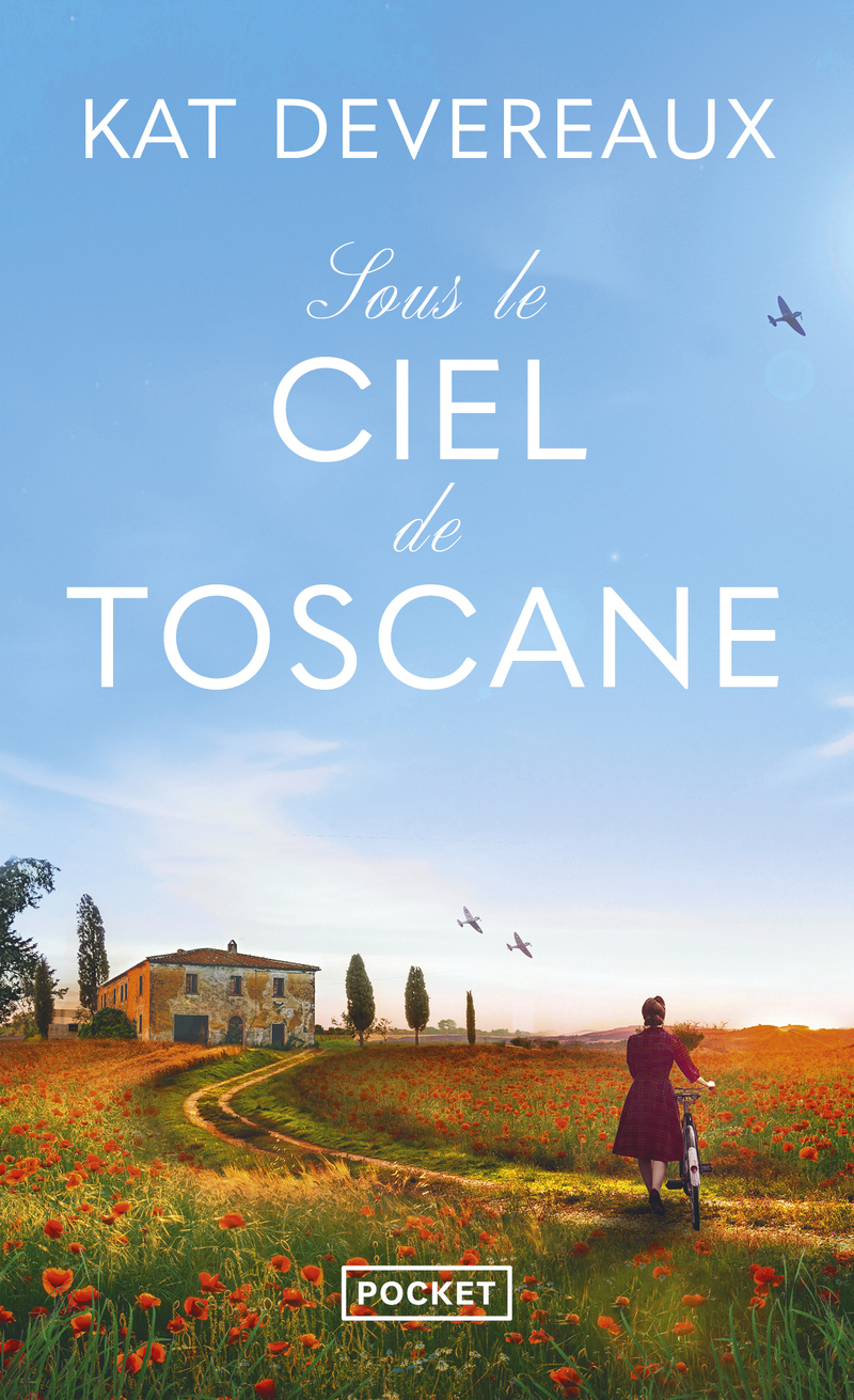 Sous le ciel de Toscane