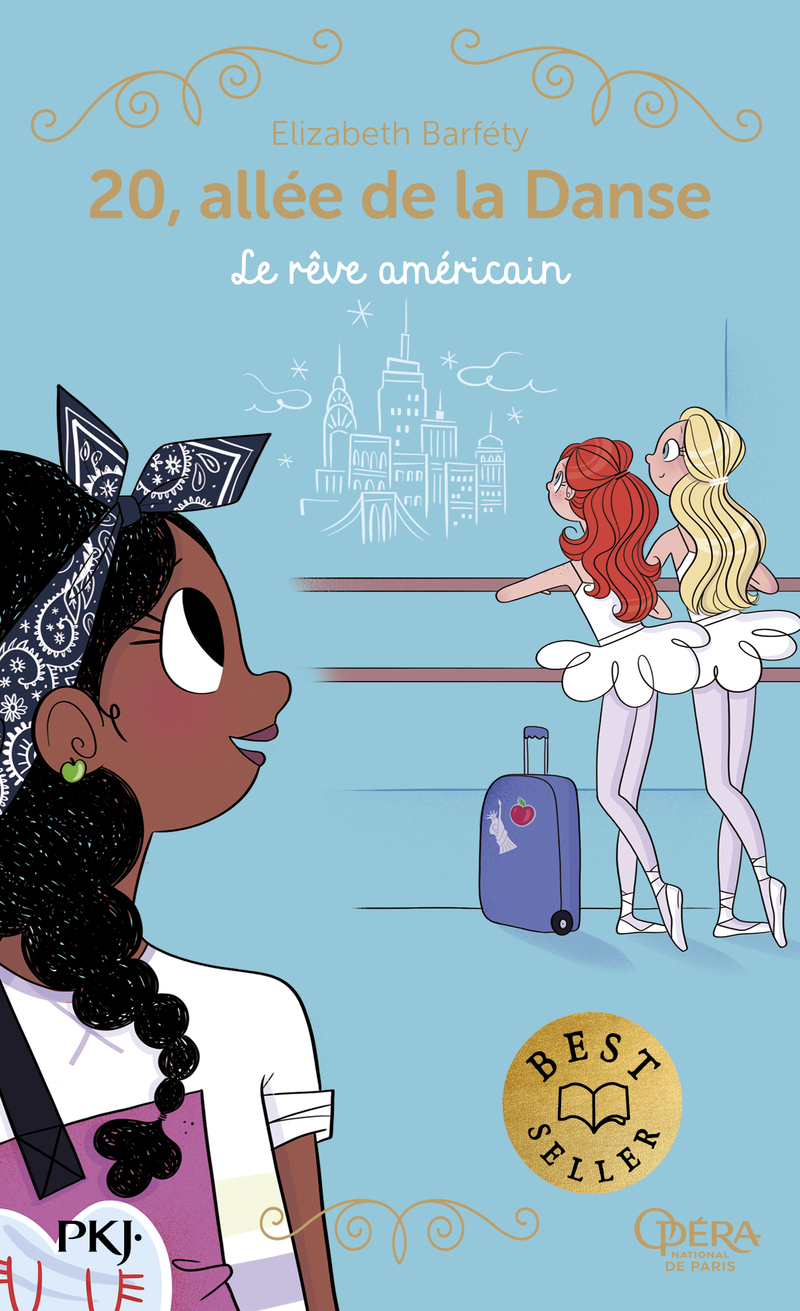 20 allée de la danse - Tome 13 Le rêve américain
