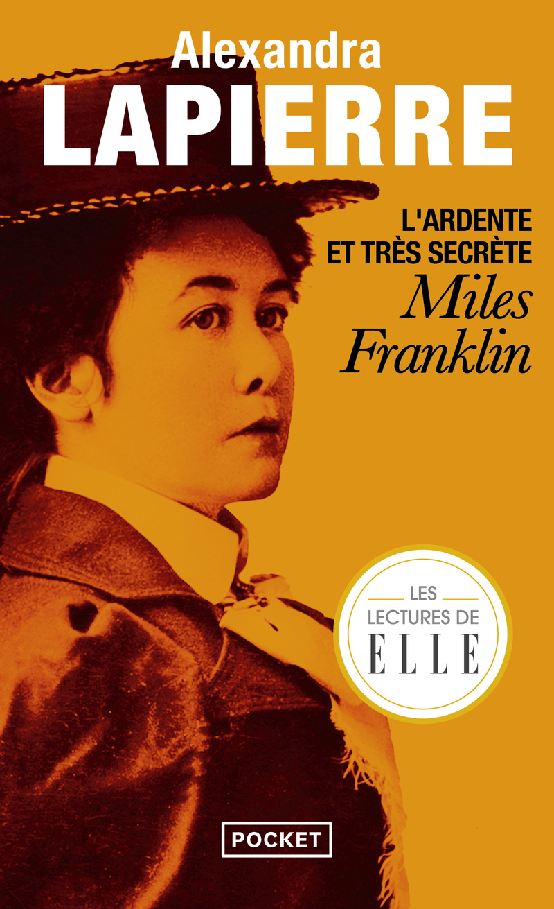 L'Ardente et très secrète Miles Franklin