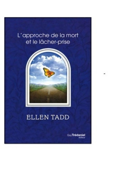 L'approche de la mort et le lâcher-prise
