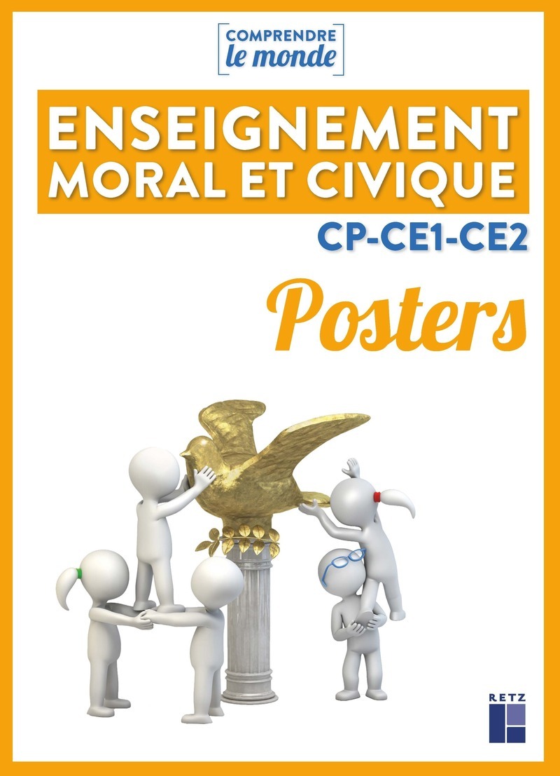 Posters Enseignement moral et civique cycle 2 / CP-CE1-CE2