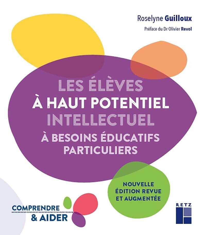 Les élèves à haut potentiel intellectuel à besoins éducatifs particuliers
