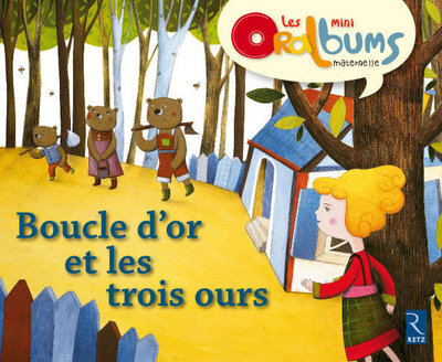 Pack 5 exemplaires Boucle d'or et les trois ours - Les minis oralbums