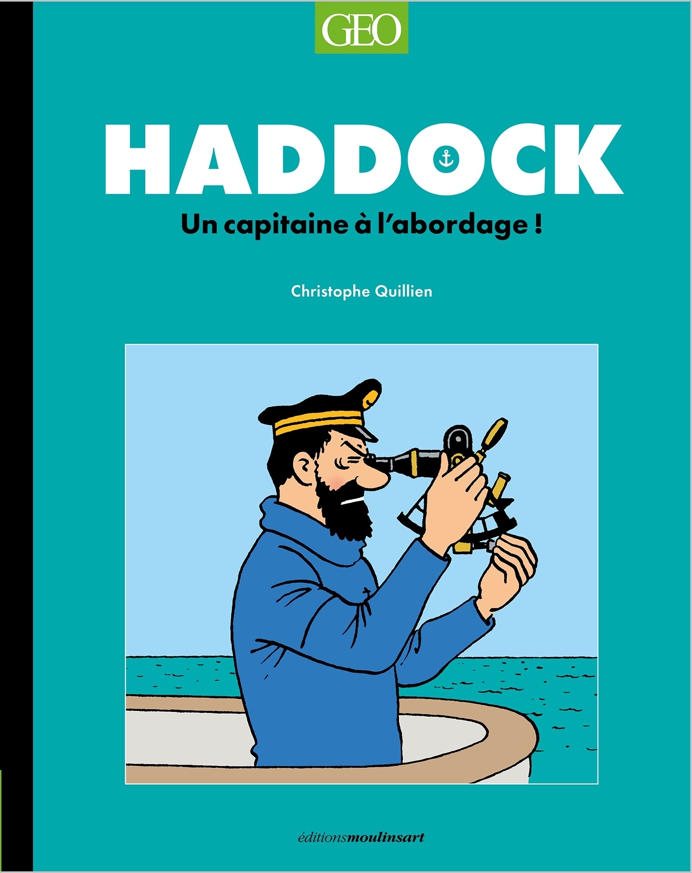 Tintin - Haddock, un capitaine à l'abordage !